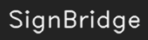 SignBridge